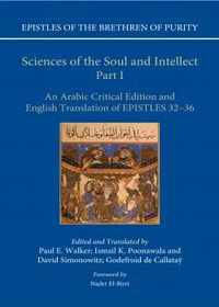 Sciences of the Soul and Intellect Part I | The Institute of Ismaili Studies