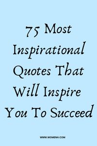 The right words can have a profound impact in moments when you need a boost of inspiration. Whether you’re facing a challenge, pursuing a goal, or just need a reminder of your potential, these 75 motivational quotes will inspire and empower you.