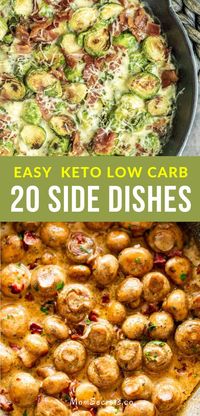 I’ve selected 20 keto side dishes that are full of good nutrients. You’ll see cauliflower, zucchini, broccoli, asparagus, and spaghetti squash on here. #ketorecipes #lowcarb #ketosidedishes #sidedishes