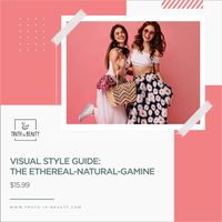 Truth is Beauty | You know you're an Ethereal-Natural-Gamine. This one-page visual guide shows you how to put together an Ethereal-Natural-Gamine ensemble.... | Instagram