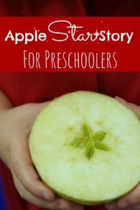 Apple Star Story for Preschoolers - THIS IS AWESOME and perfect for little ones!