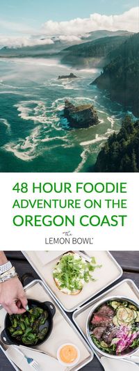 Your ultimate foodie adventure travel guide to the Oregon Coast featuring where to stay, what to eat and what to do! #Oregon #PDX #FoodieTravels