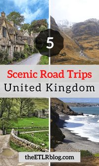 Travel Bucket List | 5 Scenic Road Trips in UK - Eat | Travel | Live | Repeat