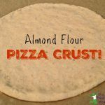 This grain free, almond flour pizza crust recipe is simple to make and delicious. Your family may not even know it wasn't made from wheat.