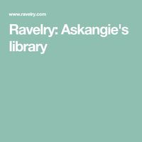 Ravelry: Askangie's library