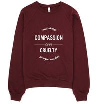 Compassion over Cruelty Vegan Sweater