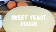 Sweet Dough