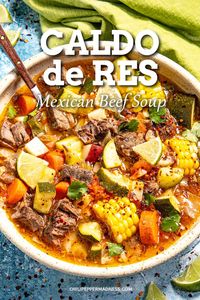 Caldo de res is a delicious Mexican beef soup that's loaded with vegetables simmered in a flavorful broth, always hearty and satisfying, easy to make!