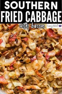 Southern fried cabbage with bacon cooks in less than 20 minutes. Tender cabbage, crispy bacon cooked in amazing seasoning. #friedcabbage #southernfriedcabbage #cabbagerecipes #sidedish #Irishrecipes #sides #vegetariansides #sidedishformeat #grilledmeatsidedish #grilledmeat #cabbage #easy #recipe