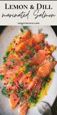 Sliced Salmon Marinated with Dill