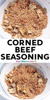 Try this easy recipe to make your own corned beef spice packet from scratch! It's so much more delicious and you'll love how easy it is to make your own corned beef seasoning. #CornedBeef #StPatricksDay #EasyRecipe #IrishRecipe #Dinner #Beef KeyToMyLime.com