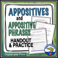 Appositives and Appositive Phrases Handout, Worksheets and Easel Activity