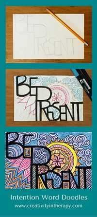 Intention Word Doodle | Creativity in Therapy | Carolyn Mehlomakulu