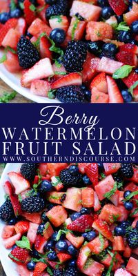 Berry Watermelon Fruit Salad - southern discourse