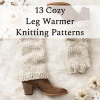 13 Leg Warmers Knitting Patterns Bundle Chunky Knitting - Etsy