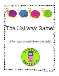 The Hallway Game- A Way to Line Up and Stay Quiet in the Hall