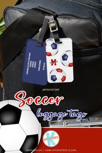 ad: Soccer themed luggage tags with custom team colors, shown here in red & blue | many more team color combinations available #redandblue #soccerluggagetags #soccerteamgifts #girlssoccer #boyssoccer