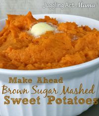 Make Ahead Brown Sugar Sweet Potatoes - delicious! Wouldn't change a thing!