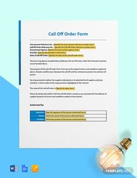 Instantly Download Call Off Order Form (Software Support & Maintenance) Template, Sample & Example in Microsoft Word (DOC), Google Docs, Apple (MAC) Pages Format. Available in A4 & US Letter Sizes. Quickly Customize. Easily Editable & Printable.