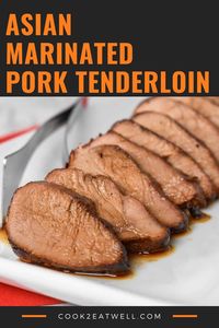 In this Asian marinated pork tenderloin recipe, pork tenderloins are marinated in an Asian-inspired sauce then grilled until perfectly golden brown on the outside and juicy and tender on the inside. #porktenderloin #pork #asianmarinade #chinesenewyear #easydinners