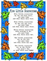 Print off this cute rhyme "Five Little Scarecrows." www.loving2learn.com