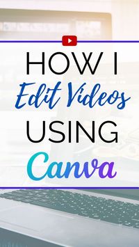 HOW I EDIT VIDEOS USING CANVA.#CanvaTutorial #Canva #GraphicDesign #digitalprocucts #Projects #Design #SocialNetworks #Business