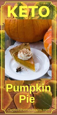 Keto Pumpkin Pie