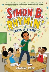 Simon B. Rhymin' Takes a Stand (Simon B. Rhymin’ #2) | IndieBound.org