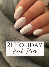 Holiday Nail ideas for 2023, sweater nails, white holiday nails, Christmas nails, festive nail ideas