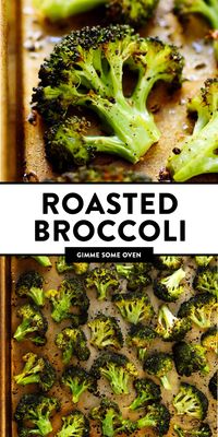 The BEST roasted broccoli recipe! Easy to make, perfectly tender and crispy, and crazy delicious. Plus, lots of suggestions for different seasonings and toppings to customize your own roast broccoli! | gimmesomeoven.com #broccoli #healthy #vegetable #glutenfree #vegan #vegetarian #side #howto