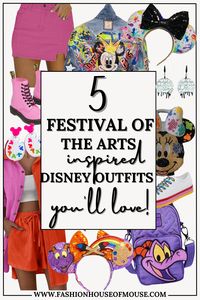 Wondering what to wear to Disney for Epcot's Festival of the Arts? Check out these Festival of the Arts inspired Disney outfits you'll love!