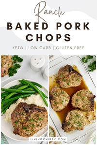 This juicy Ranch Oven Baked Pork Chops recipe is super easy and super delicious. It needs just 4 ingredients and 30 minutes. Gluten-Free. Low-Carb. Keto.