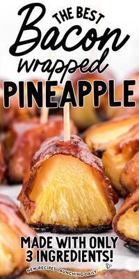 Bacon-Wrapped Pineapple