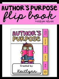 Author's purpose activity - flip book that students create!