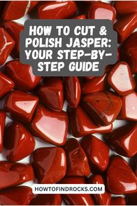 Learn how to bring out the beauty of jasper with this beginner-friendly guide! Discover the 8 essential steps to cutting and polishing your jasper stones to perfection. #JasperCutting #GemstoneCrafts #RockPolishingTips #GeologyLovers