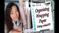 Organize your Wrapping Paper - Using WHAT?!?!