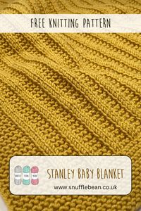 How to Knit the "Stanley" Baby Blanket [Free Video Tutorial & Written Pattern!] - Snufflebean Yarn