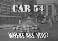 Car 54 Series 1 Episode 5; I Won't Go. Full episode