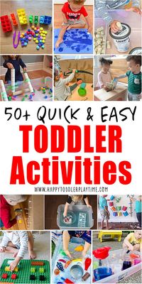 50+ Easy Toddler Activities - HAPPY TODDLER PLAYTIME