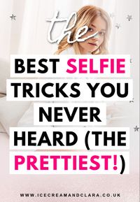 Creative selfie ideas and selfie hacks plus how to look good in photos and instagram photos ideas