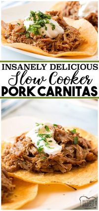 Slow Cooker Pork Carnitas recipe yield a tender, flavorful pork. This carnitas recipe is easy to make in the crock pot and perfect for serving a crowd. Pork Carnitas taste incredible in a warm tortilla topped with avocado, cilantro and a dollop of sour cream. #carnitas #pork #slowcooker #crockpot #dinner #recipe from BUTTER WITH A SIDE OF BREAD