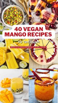 A mouthwatering collection of vegan mango recipes that you must try asap!