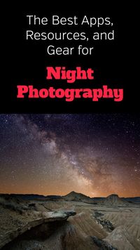 Gear and Resources for Night Photography. Photos, photographer, landscape, nature, stars, milky way, moon, how to, apps, websites, #nightphotography, #landscapephotography