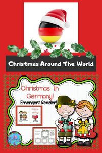 Christmas Around the World Germany Emergent Reader! Fun for K-2! Includes printables! TAk e alook at the video preview!