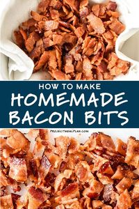 Get your bacon bits perfectly crispy AND know exactly what's inside by making them at home! Perfect to sprinkle on salads, pizza, casseroles, and soup! Here's How to Make Homemade Bacon Bits, with both stovetop and oven instructions! #baconbits #homemadebaconbits