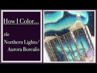 How I Color the Northern Lights/Aurora Borealis - YouTube