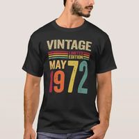 50 Year Old Gifts Vintage May 1972 - 50th Birthday T-Shirt | Zazzle.com