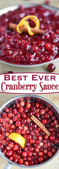 Look no further for the Best Ever Cranberry Sauce! This easy and delightful recipe takes only 15 minutes to make and a handful of ingredients! Spiced with cinnamon and sweetened with orange juice, it is the best combination of sweet and tart! The perfect complement to your holiday meal! // Mom On Timeout #cranberry #sauce #recipe #Thanksgiving #Christmas #recipes #side #cranberries