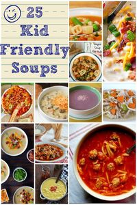 Kid Friendly Soups