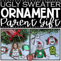 Ugly Sweater Ornament Template Christmas Craft {Student Made Parent Gift}